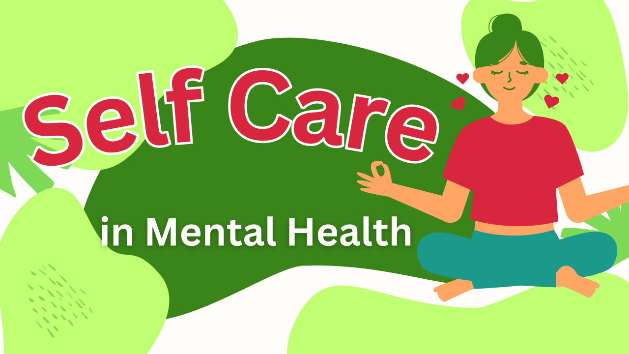 The Importance of Self-Care for Mental Health