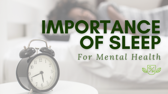 The Importance of Sleep for Mental Health