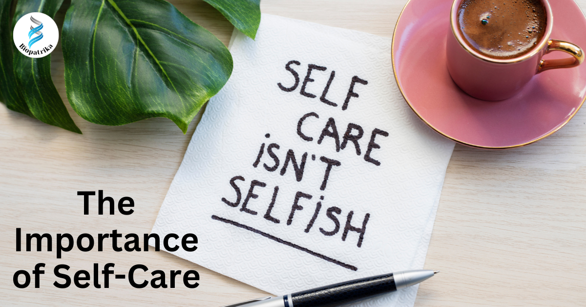 The Importance of Self-Care for Overall Wellness